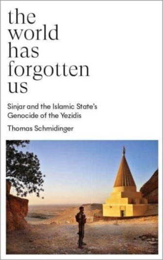 The World Has Forgotten Us Av Thomas (University Of Vienna) Schmidinger
