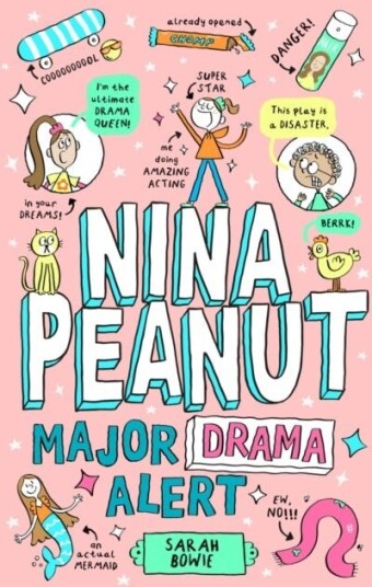 Nina Peanut: Major Drama Alert Book 4 Nina Peanut: Major Drama Alert Book 4