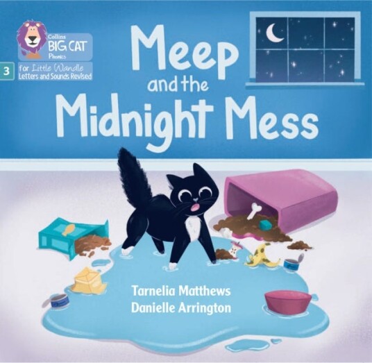 Meep and the Midnight Mess  Phase 3 Set 2