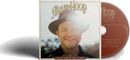 Adam Hood Bad Days Better CD