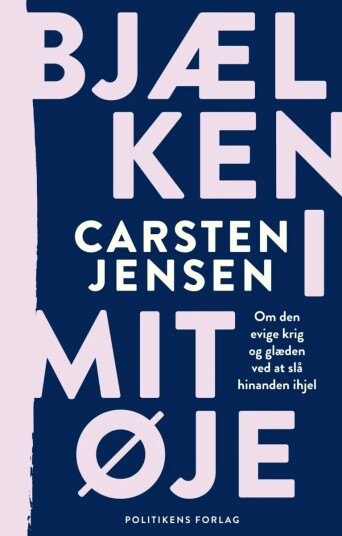 Bjælken I Mit Øje Av Carsten Jensen