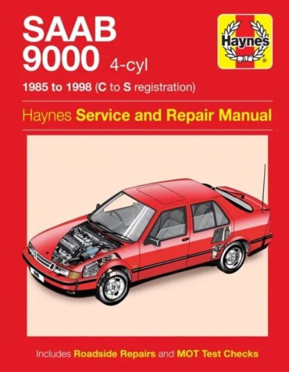 Saab 9000 (4-Cyl) (85 - 98) Haynes Repair Manual Av Haynes Publishing