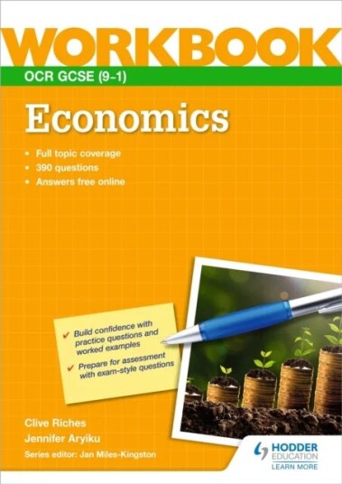 Ocr Gcse (9-1) Economics Workbook Av Clive Riches, Jennifer Aryiku Ocr Gcse (9-1) Economics Workbook Av Clive Riches, Jennifer Aryiku