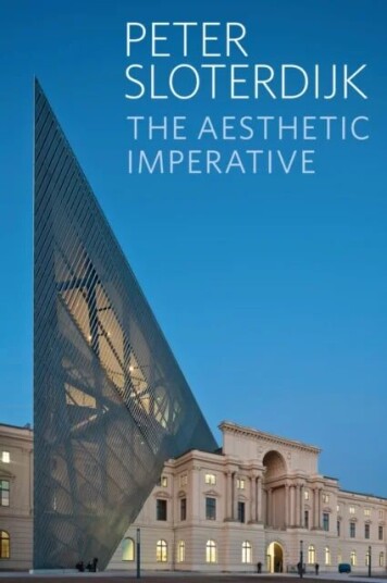 The Aesthetic Imperative Av Peter ( Karlsruhe School Of Design) Sloterdijk