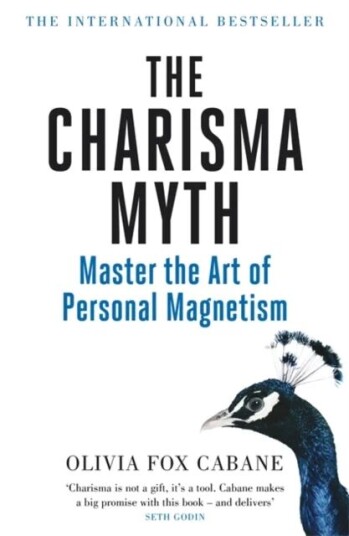 The Charisma Myth Av Olivia Fox Cabane