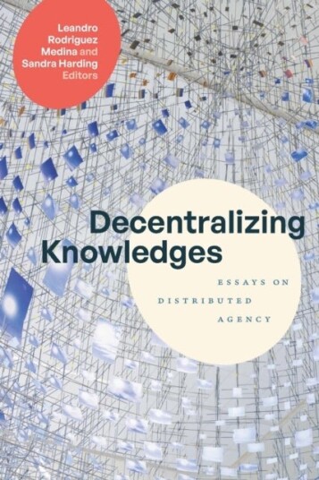 Decentralizing Knowledges Decentralizing Knowledges