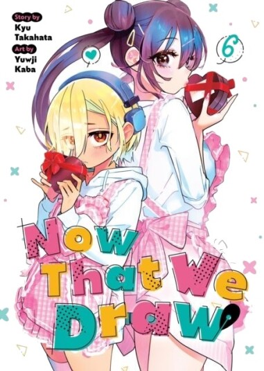 Now That We Draw Vol. 6 Now That We Draw Vol. 6