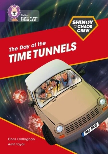 Shinoy And The Chaos Crew: The Day Of The Time Tunnels Av Chris Callaghan