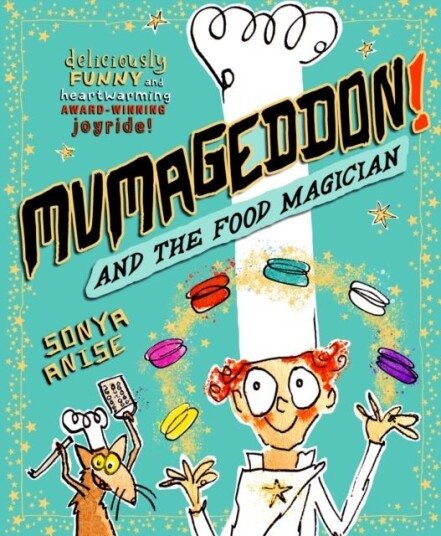 MUMAGEDDON! And the Food Magician MUMAGEDDON! And the Food Magician