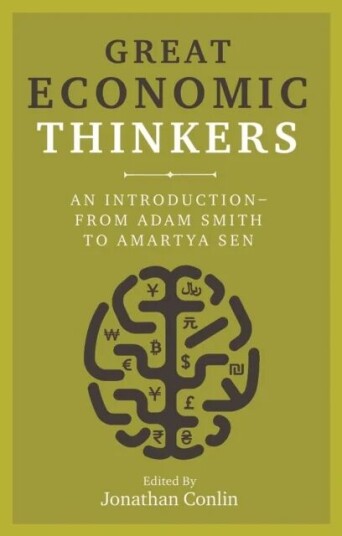 Great Economic Thinkers Great Economic Thinkers
