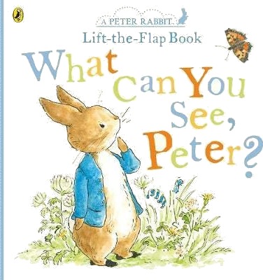 What Can You See Peter? Av Beatrix Potter What Can You See Peter? Av Beatrix Potter