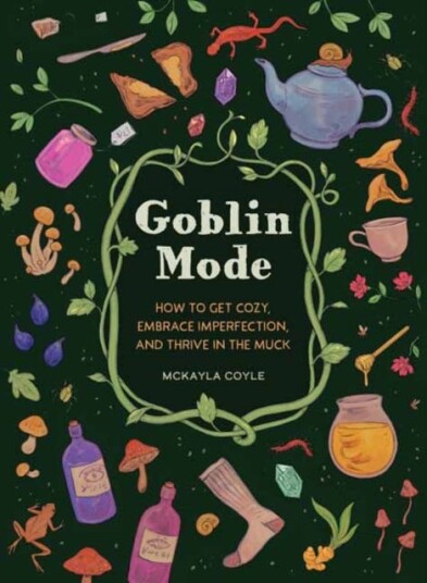 Goblin Mode Av Mckayla Coyle