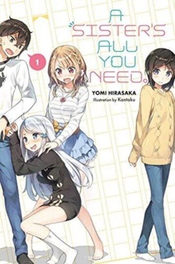 A Sister'S All You Need., Vol. 1 (Light Novel) Av Yomi Hirasaki