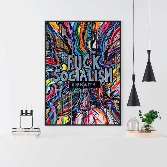 Fuck Socialism av Hornsleth Fuck Socialism av Hornsleth