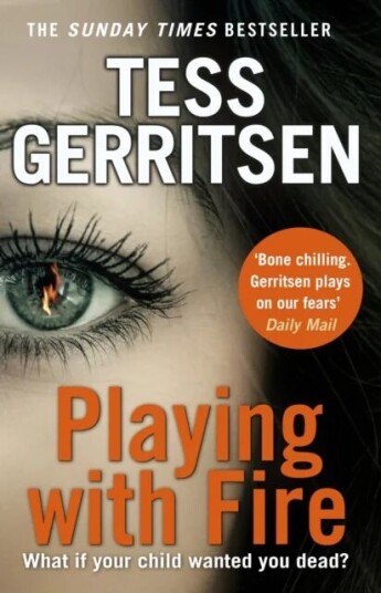 Playing With Fire Av Tess Gerritsen Playing With Fire Av Tess Gerritsen