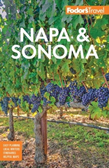 Fodor's Napa & Sonoma Fodor's Napa & Sonoma