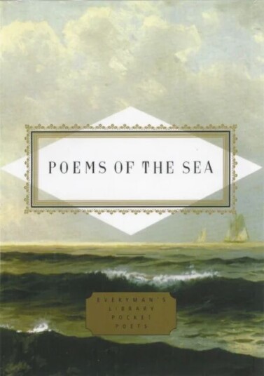 Poems Of The Sea Av J D Mcclatchy