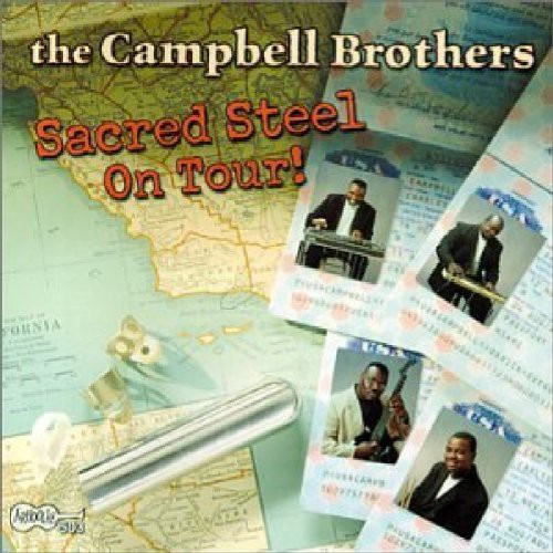 The Campbell Brothers Sacred Steel On Tour CD