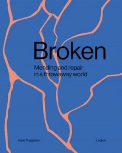 Broken Av Katie Treggiden