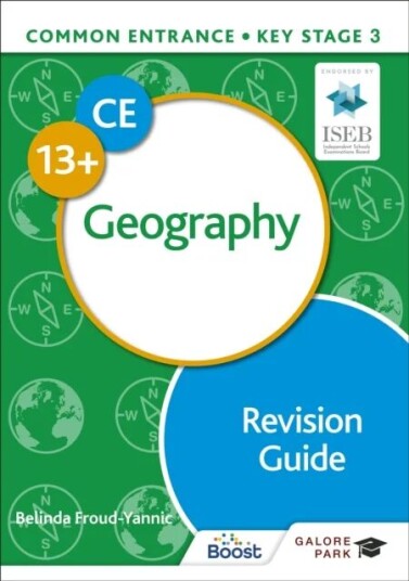 Common Entrance 13+ Geography Revision Guide Av Belinda Froud-Yannic