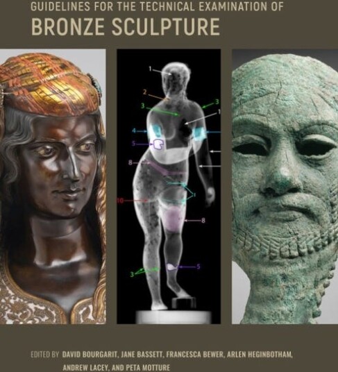 Guidelines for the Technical Examination of Bronze Sculpture