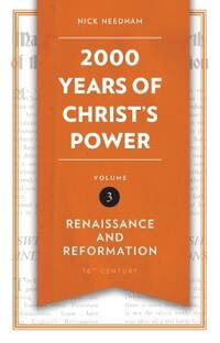 2,000 Years Of Christ¿s Power Vol. 3 Av Nick Needham