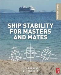 Ship Stability For Masters And Mates Av Bryan (International Maritime Consultant And Lecturer In Marine Technology At Liverpool John Moores University