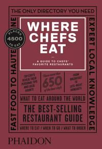 Where Chefs Eat Av Evelyn Chen, Natascha Mirosch, Joshua David Stein, Joe Warwick