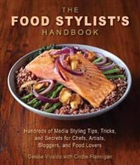 Vivaldo Denise The Food Stylist's Handbook