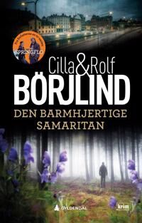 Den Barmhjertige Samaritan Av Cilla Börjlind, Rolf Börjlind