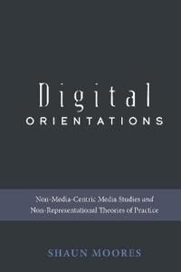 Moores Shaun Digital Orientations