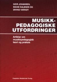 Musikkpedagogiske Utfordringer