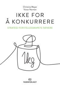 Ikke For Å Konkurrere Av Christine Meyer, Victor Norman