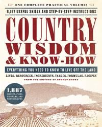 Country Wisdom & Know-How Av Editors Of Storey