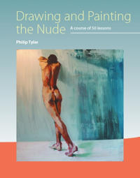 Drawing And Painting The Nude Av Philip Tyler