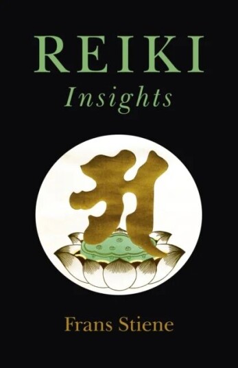 Reiki Insights Av Frans Stiene