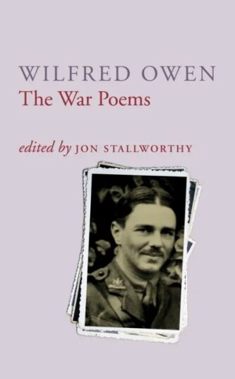 The War Poems Of Wilfred Owen Av Wilfred Owen The War Poems Of Wilfred Owen Av Wilfred Owen
