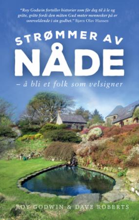 Strømmer Av Nåde Av Roy Godwin, Dave Roberts Strømmer Av Nåde Av Roy Godwin, Dave Roberts