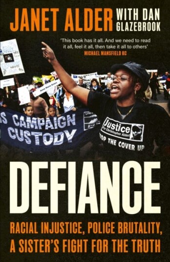 Defiance Racial Injustice Police Brutality A Sister's Fight for the Truth