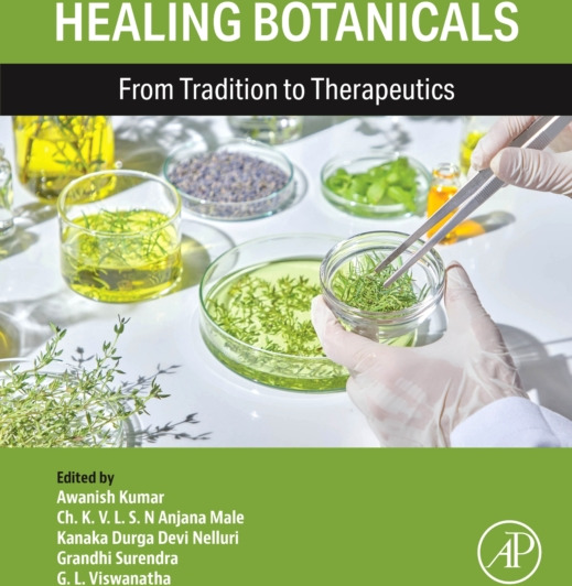 Healing Botanicals From Tradition to Therapeutics