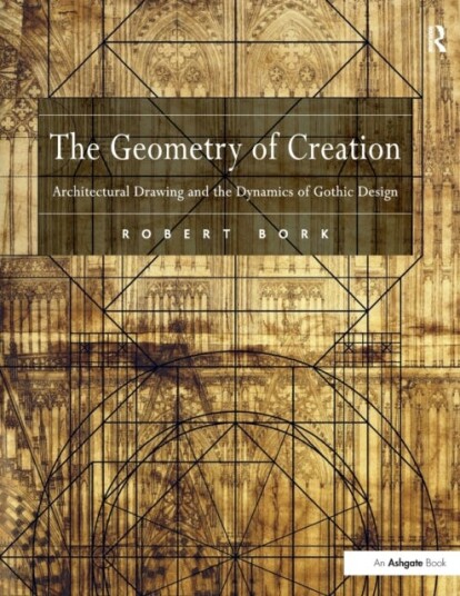 The Geometry Of Creation Av Robert Bork
