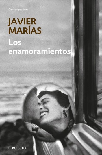Los Enamoramientos Av Javier Marias