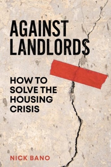 Against Landlords Av Nick Bano