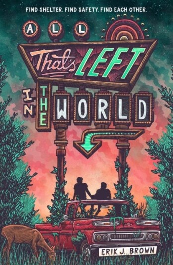 All That'S Left In The World Av Erik J. Brown