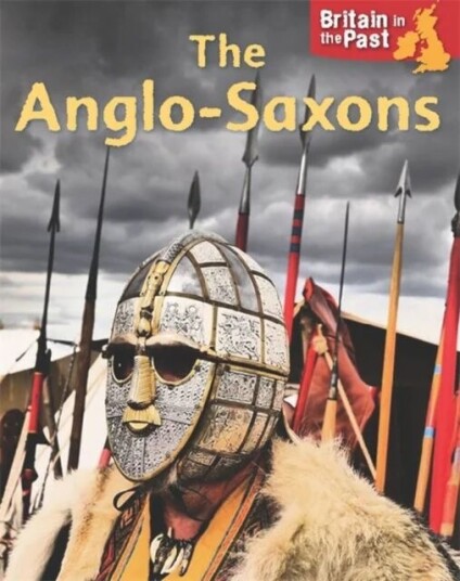 Britain In The Past: Anglo-Saxons Av Moira Butterfield