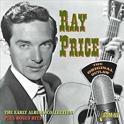 MediaTronixs Ray Price : The Original Outlaw: The Early Albums Collection Plus Bonus Hits CD Pre-Owned