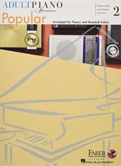 Adult Piano Adventures Popular Book 2 Av Nancy Faber, Randall Faber