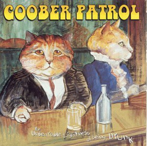 Goober Patrol Unbearable Lightness Of Being Drunk CD
