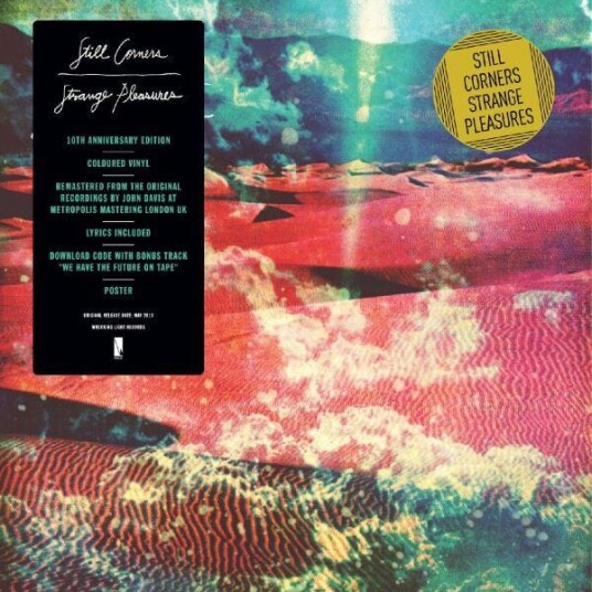 Still Corners  Strange Pleasures  LP/Vinyl