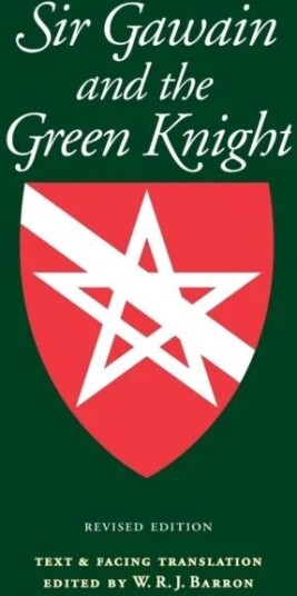 Sir Gawain And The Green Knight Av W. Barron Sir Gawain And The Green Knight Av W. Barron